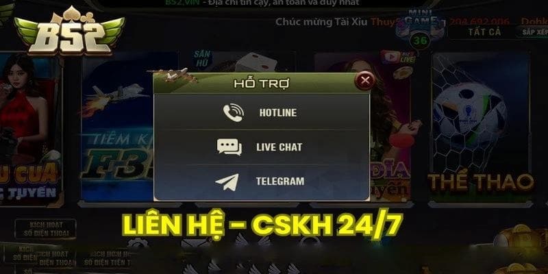 Các phương thức Liên Hệ B52club phổ biến nhất hiện nay